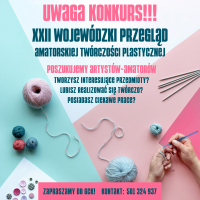 XXII Wojewódzki Przegląd Amatorskiej Twórczości Plastycznej